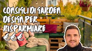 8 IDEE PER PROGETTARE PICCOLI GIARDINI CON BUDGET LIMITATO [upl. by Ahsyek]