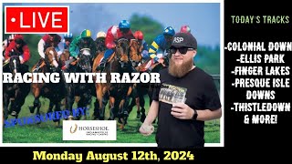 LIVE Horse Racing Handicapping  Colonial Downs  Ellis Park  Finger Lakes  Mon Aug 12t [upl. by Yenaled425]