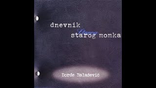 Djordje Balasevic  Ljerka Korzo  Audio 2001 HD [upl. by Igal202]