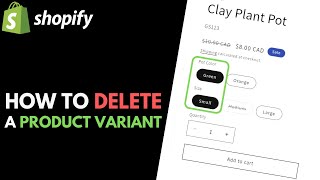 Shopify How to Delete Product Variant [upl. by Truc588]