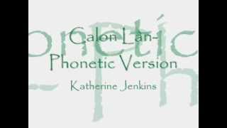 Calon Lân PHONETIC VERSION [upl. by Ahsiryt752]