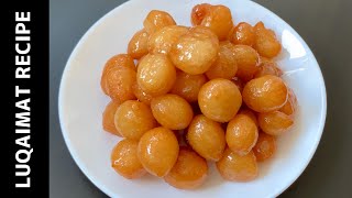 Luqaimat Recipe  Arabic Sweet Recipe  How to make Luqaimat  Arabian Dessert Loukoumades [upl. by Lauritz]