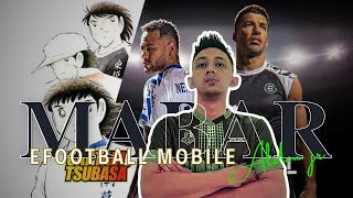 🛑LIVE MALAM EFOOTBALL X TSUBASA  MABAR VIP 10K  MABAR SANTUY YANG JAGO GASSS MASUK [upl. by Bela275]