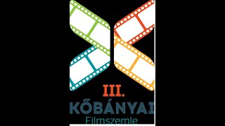 III KŐBÁNYAI FILMSZEMLE  28 SZEKERA ÉVA KŐÉRI KURIR [upl. by Dorn]