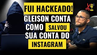 FUI VÍTIMA DE HACKERS GLEISON POP 100 CONTA COMO SALVOU SUA CONTA DO INSTAGRAM [upl. by Samau]