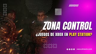 ¿NUEVOS lanzamientos de XBOX en PLAYSTATION  Zona Control [upl. by Hcire]