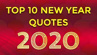 Top 10 New Year Quotes 2020  New Year Greetings and Wishes  Best 2020 Quotes  Simplyinfonet [upl. by Reeta]