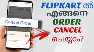 How To Cancel Any Order In Flipkart  Malayalam [upl. by Nowed]