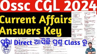 Cgl Answer Key  OSSC CGL Current Affairs Answer key 2024  CGL 2024 Answer OSAPCGL Crack GovtExam [upl. by Aroda519]