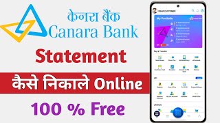 Canara Bank Statement Download Online  Canara Bank Ka Account Statement Kaise Nikale online [upl. by Airdnax846]