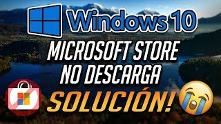 Solución Problema Descargar Aplicaciones Tienda Windows 10  2024 [upl. by Toma]