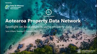 Aotearoa Property Data Network February 2024 [upl. by Odraleba]