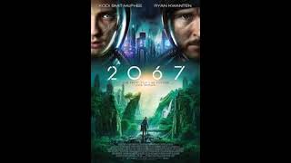 2067 Journey to the Future  SciFi Thriller Movie Summary [upl. by Ahkos]