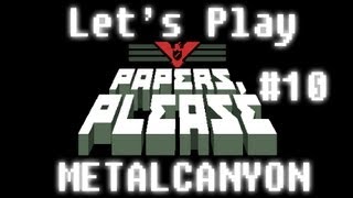 Lets Play Papers Please part 10  Give Me Back My Stuff [upl. by Aynatan]