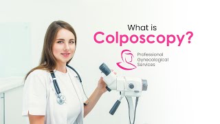 What Is Colposcopy [upl. by Suiratnod]