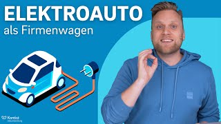 025 Methode statt 1 Methode Elektroauto als Firmenwagen  Das ist dein Steuervorteil [upl. by Neeham]