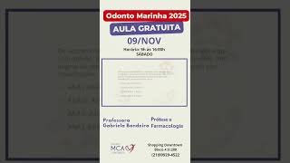 Dentistas Sábado 9 de NovembroTeremos Novas Aulas Presenciais da Turma Odonto Marinha 2025 [upl. by Flem]