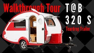 2019 TB 320 S Teardrop Trailer Walkthrough Tour [upl. by Tsan]