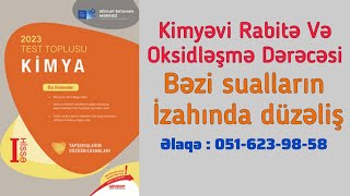 Kimyəvi rabitədən bəzi testlərin izahına düzəlişsəh 70 sual 3441səh76 sual 42 62səh81 sual 111 [upl. by Hau]