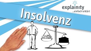 Insolvenz einfach erklärt explainity® Erklärvideo [upl. by Fawnia]