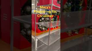 Macy’s preparing for Christmas 2024macys Christmas shortvideo shortsnanazlifestyle [upl. by Arimas]