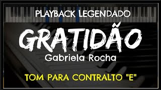 🎤 Gratidão PLAYBACK LEGENDADO  TOM CONTRALTO quotEquot Gabriela Rocha by Niel Nascimento [upl. by Bron]