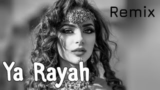 Arabic Remix Rachid Taha X Mok Saib  Ya Rayah SLH Remix Deep House Musique Algérienne RANDALL [upl. by Nyad]