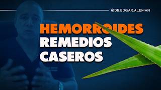 HEMORROIDES REMEDIOS CASEROS PARA CURARLOS 2024 [upl. by Allertse]