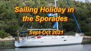 Sporades Sailing Holiday 2021 [upl. by Kevina874]