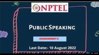 NPTEL » Public Speaking I Week 1 Assignment 1 2022 I Full Marks Solution nptel nptelassignment [upl. by Arayc433]