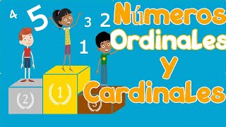 NÚMEROS CARDINALES Y ORDINALES PARA NIÑOS l videos educativos para niños [upl. by Eaned475]