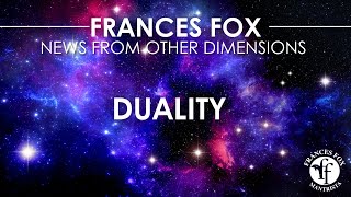 FRANCES FOX NEWS FROM OTHER DIMENSIONS DUALITY [upl. by Sikata993]