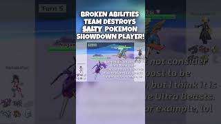 Full Overpowered Abilities Team DESTROYS Salty Pokemon Showdown Player [upl. by Llennahc]