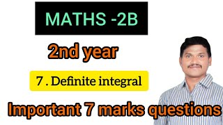 AP amp TS Inter 2nd year maths 2B 7Definite integral important 7 marks questions  srm maths telugu [upl. by Ahsinahs]