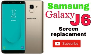 Samsung J6 2018 Lcd Screen Repair Replacement  Samsung Galaxy J6 Screen Repair Guide  J6 Display [upl. by Nadler]