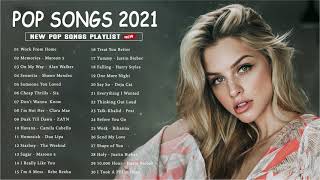 Best English Music Playlist 2021 ★ Top 40 Popular Songs 2021 ★ Pop Hits 2021 [upl. by Jolanta]