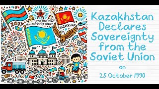 Today in History 25 October 1990 – Kazakhstan Declares Sovereignty from the Soviet Union [upl. by Enilorac]