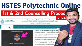 Hstes Polytechnic Online Counselling process 2024  Haryana polytechnic counseling process 202425 [upl. by Neuburger310]