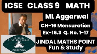 ICSE Ch16 Mensuration Ex163 Q No117 From ML Aggarwal For Class 9 Math jindalmathspoint [upl. by Reyaht]