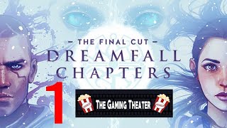 Dreamfall Chapters Part 1  Full Walkthrough  The Gaming Theater [upl. by Mahtal494]