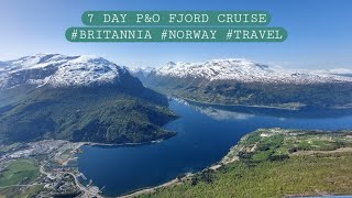 7 DAY PampO FJORD CRUISE ON BRITANNIA 🛥🇳🇴🏞 fjords norway cruise pampo travel [upl. by Demmy]