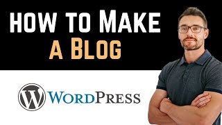 ✅ How To Make a Blog Website on WordPress Full Guide [upl. by Annam]