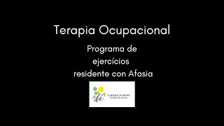 Rehabilitación de pacientes con afasia desde Terapia Ocupacional [upl. by Betthezul802]