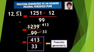 9 FRACCION GENERATRIZ DE UN NUMERO DECIMAL PERIODICO PURO [upl. by Gainor]