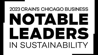 TEKPAK TV  2023 Crains Chicago Business Notable Leaders in Sustainability [upl. by Ahsekad]