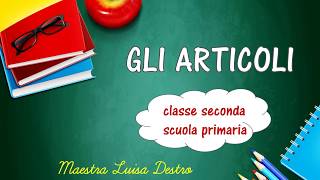 Gli articoli [upl. by Asen984]