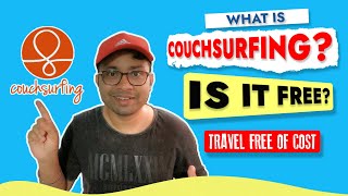 What is Couchsurfing A Complete Tutorial over Couchsurfing [upl. by Odnesor]