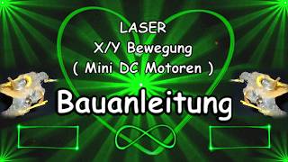 Laser Ablenkeinheit aus Mini Motoren [upl. by Inaffit]