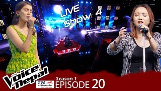 The Voice of Nepal  S1 E20 Live Show 4 [upl. by Aznerol]