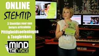 Mind The Voice Stemoefening 3 tips voor betere articulatie 2 Pittigheidsoefeningen tongbrekers [upl. by Airehs]